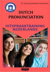 Dutch pronunciation. Uitspraaktraining Nederlands.