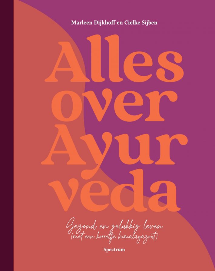 Alles over Ayurveda • Alles over Ayurveda