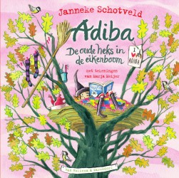 Adiba, de oude heks in de eikenboom • Adiba, de oude heks in de eikenboom