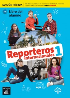Reporteros internacionales 1 - Edicion hibrida - Libro del alumno