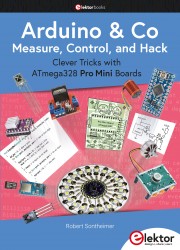 Arduino & Co - Measure, Control, and Hack