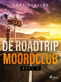 De Roadtrip Moordclub - deel 2