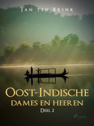 Oost-Indische dames en heeren. Deel 2