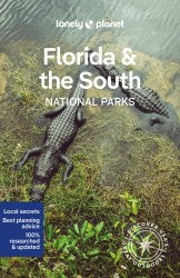 Lonely Planet Florida & South National Parks