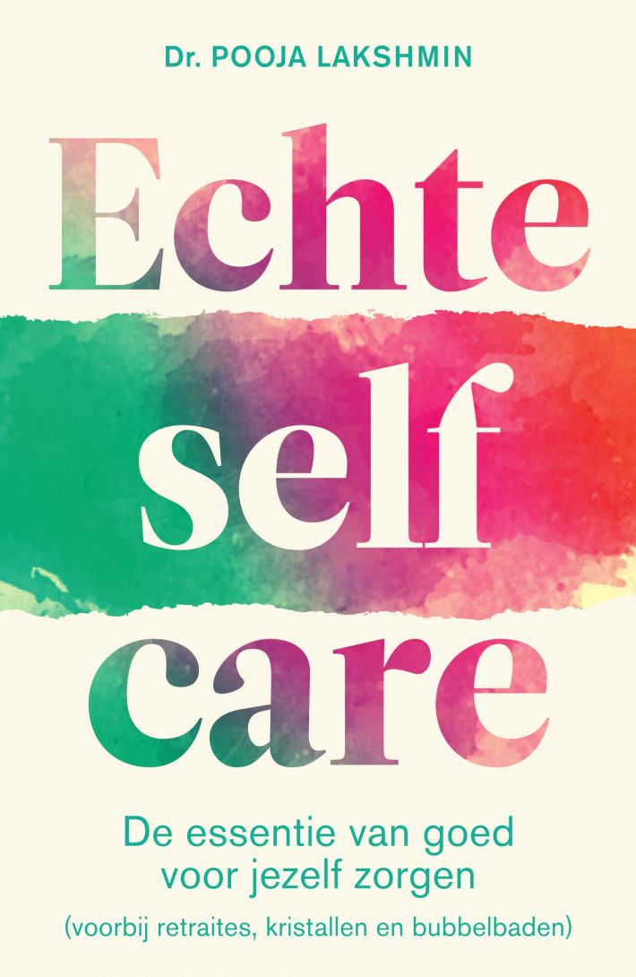Echte selfcare • Echte selfcare