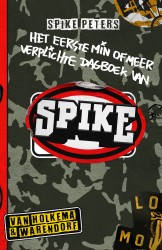 Het eerste (min of meer) verplichte dagboek van Spike • Het eerste (min of meer) verplichte dagboek van Spike
