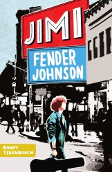 Jimi Fender Johnson • Jimi Fender Johnson