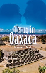 Terug in Oaxaca