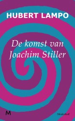De komst van Joachim Stiller • De komst van Joachim Stiller