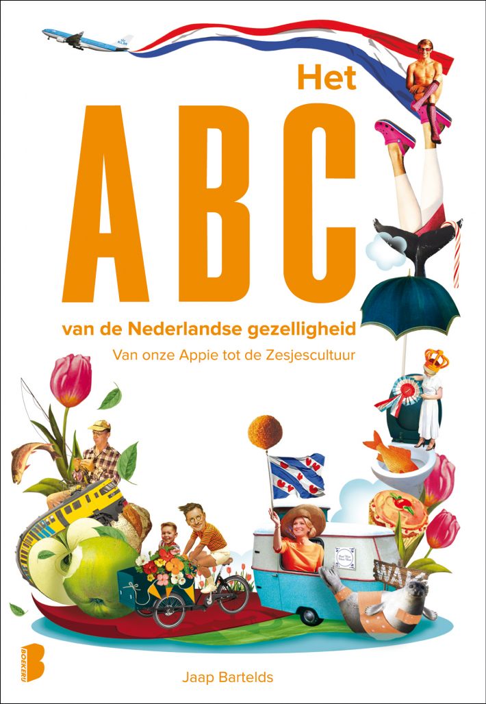 Het ABC van de Nederlandse gezelligheid • Het ABC van de Nederlandse gezelligheid