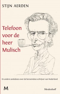 Telefoon voor de heer Mulisch • Telefoon voor de heer Mulisch