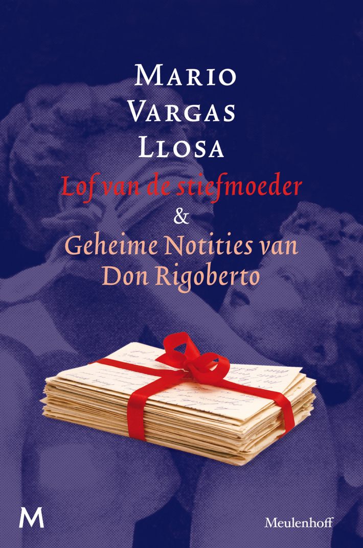 Lof van de stiefmoeder en geheime notities van Don Rigoberto • Lof van de stiefmoeder & geheime notities van Don Rigoberto