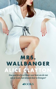 Mrs. Wallbanger • Mrs. Wallbanger