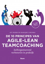 De 10 principes van agile-lean teamcoaching • De 10 principes van agile-lean teamcoaching