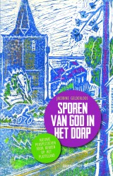 Sporen van God in het dorp