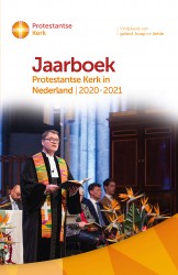 Jaarboek Protestantse Kerk in Nederland • Jaarboek Protestantse Kerk in Nederland 2020-2021