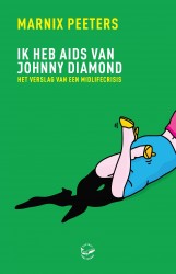 Ik heb aids van Johnny Diamond • Ik heb aids van Johnny Diamond