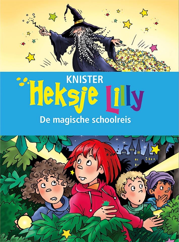 Heksje Lilly. De magische schoolreis