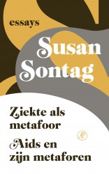 Ziekte als metafoor/Aids en zijn metaforen • Ziekte als metafoor/Aids en zijn metaforen