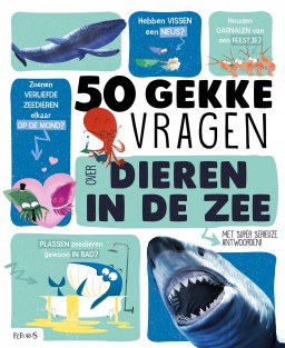 50 gekke vragen over dieren in de zee