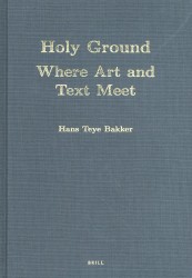 Holy Ground: Where Art and Text Meet