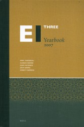 The Encyclopaedia of Islam Three Yearbook 2007