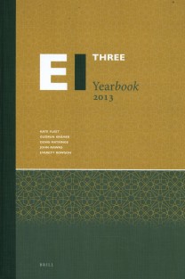 Encyclopaedia of Islam Three Yearbook 2013