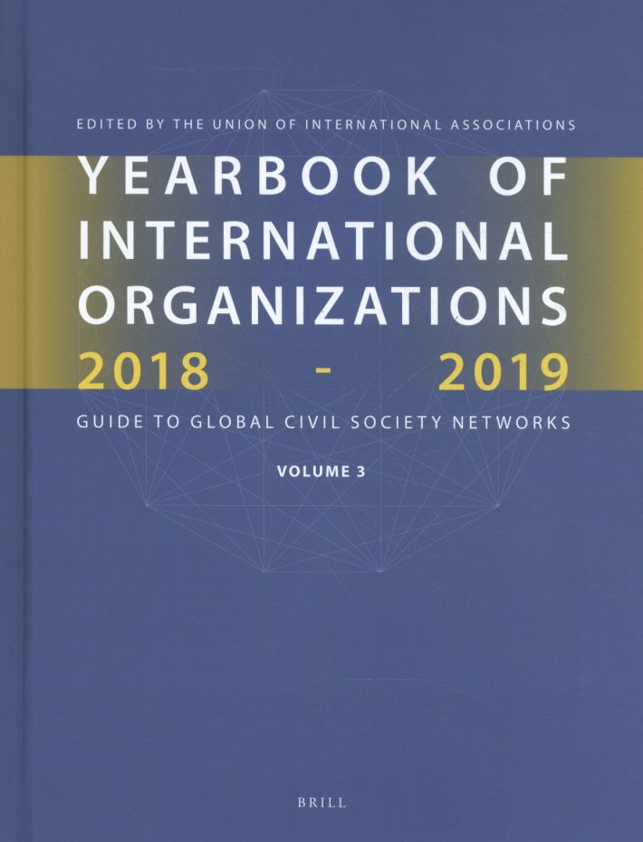 Yearbook of International Organizations 2018-2019, Volume 3