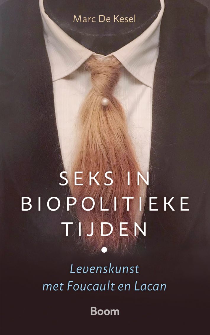 Seks in biopolitieke tijden • Seks in biopolitieke tijden