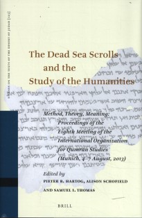 The Dead Sea Scrolls and the Study of the Humanities
