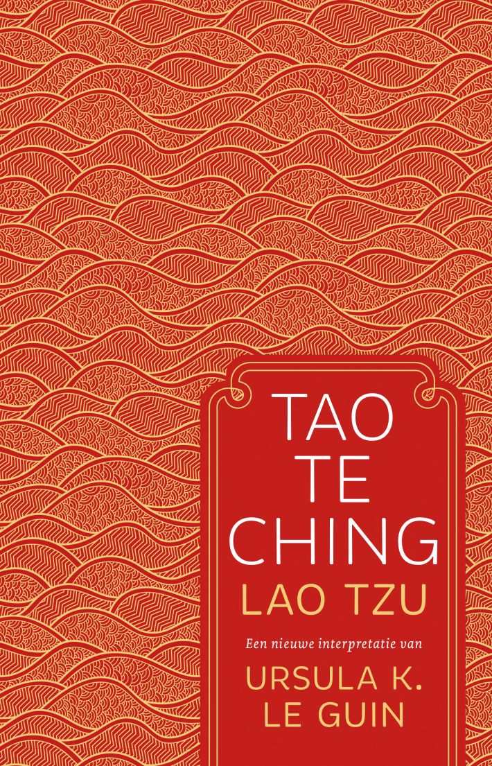 Tao Te Ching • Tao Te Ching