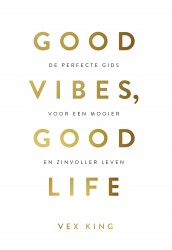 Good Vibes, Good Life • Good Vibes, Good Life