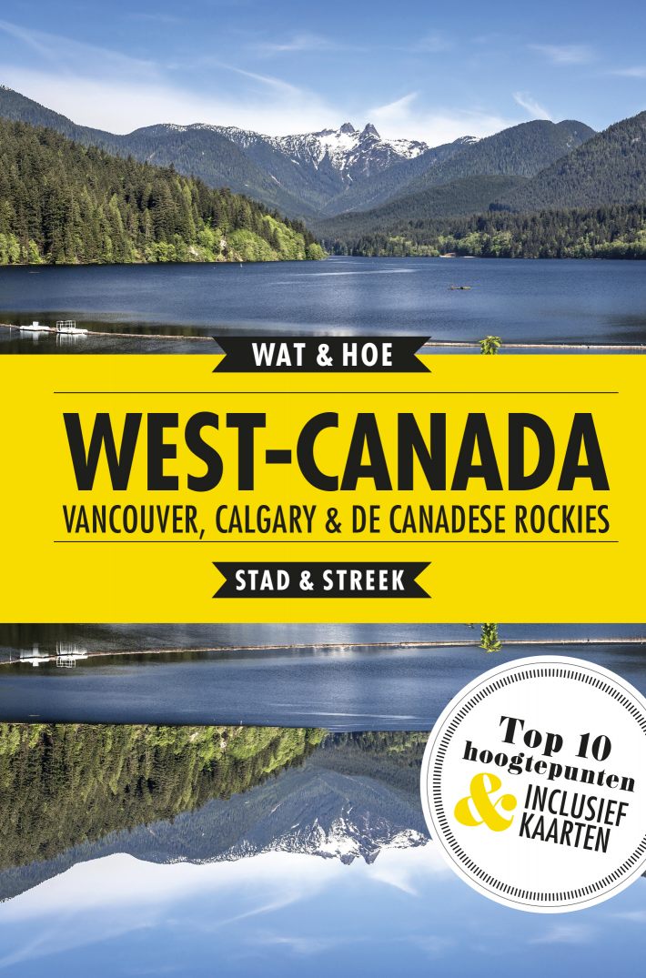West-Canada, Vancouver, Calgary en de Canadese Rockies • West-Canada, Vancouver, Calgary en de Canadese Rockies