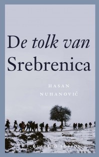 De tolk van Srebrenica • De tolk van Srebrenica