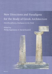 New Directions and Paradigms for the Study of Greek Architecture