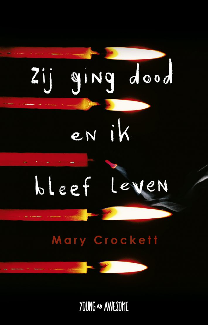 Zij ging dood en ik bleef leven