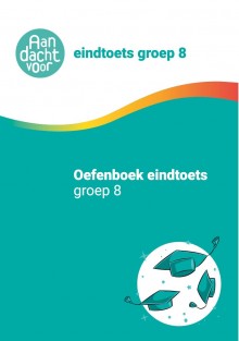 Citotoets Oefenboek Groep 8 - Eindtoets Groep 8