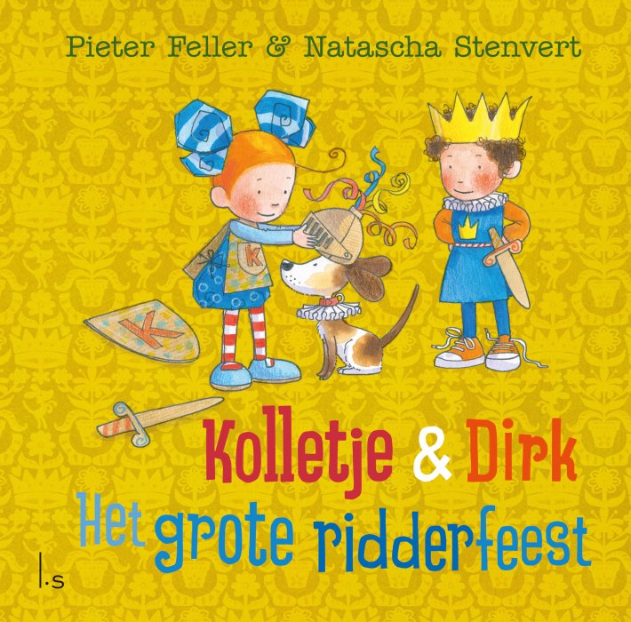 Het grote ridderfeest • Kolletje & Dirk - Het grote ridderfeest