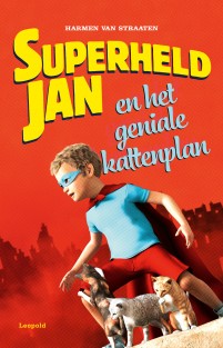 Superheld Jan en het geniale kattenplan • Superheld Jan en het geniale kattenplan