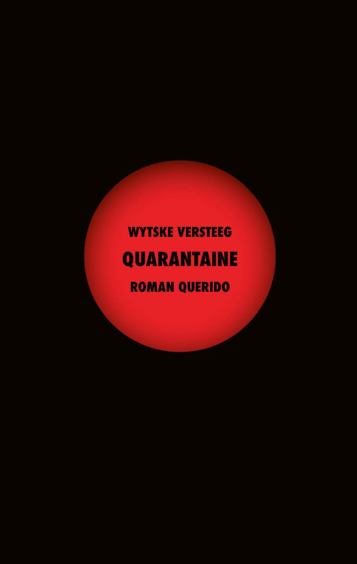Quarantaine • Quarantaine