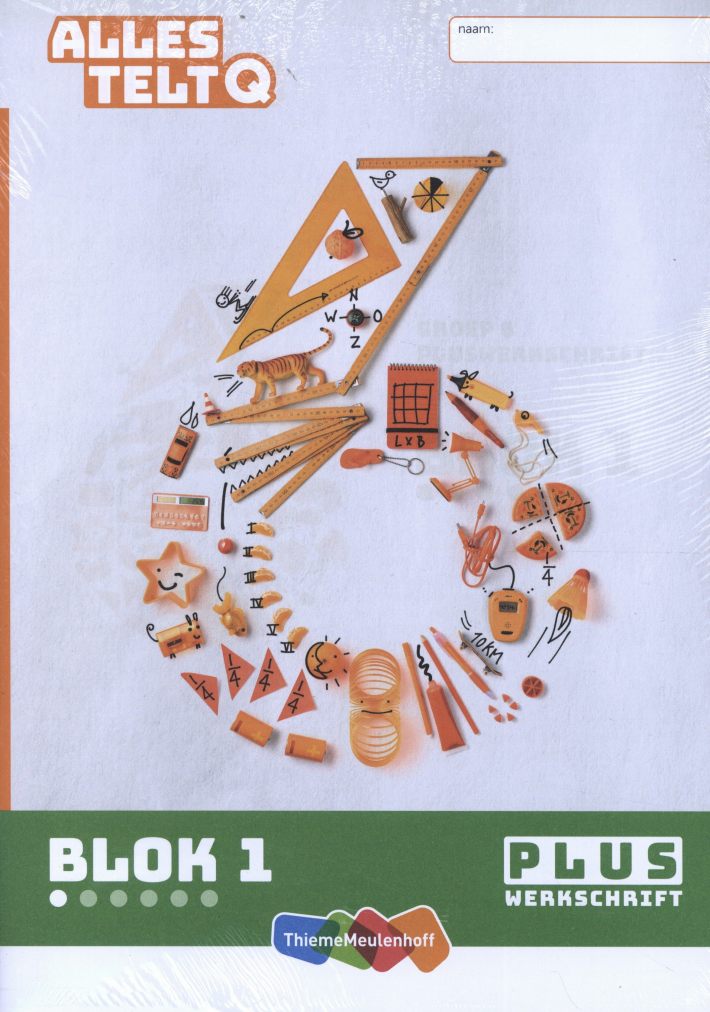 Alles telt Q Pluswerkschrift blok 1 t/m 6 groep 6 Alles telt Q Pluswerkschrift blok 1 t/m 6 groep 6