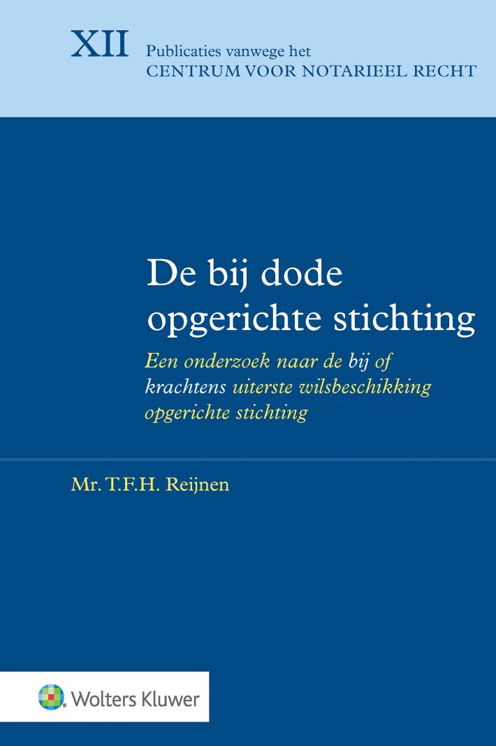 De bij dode opgerichte stichting