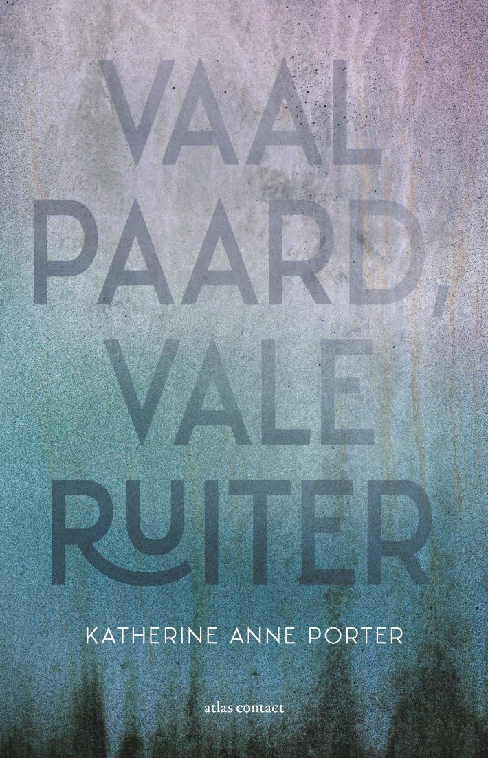 Vaal paard, vale ruiter • Vaal paard, vale ruiter