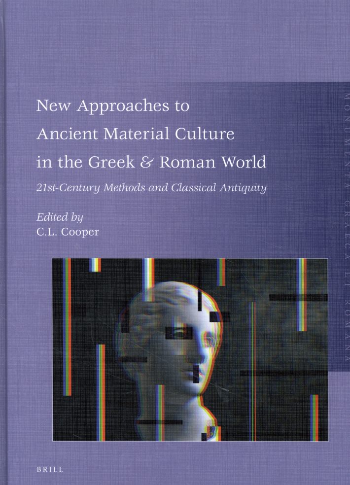 New Approaches to Ancient Material Culture in the Greek & Roman World