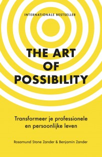 The Art of Possibility • The Art of Possibility