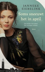 Soms sneeuwt het in april • Soms sneeuwt het in april • Soms sneeuwt het in april