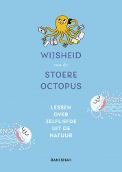 Wijsheid van de stoere octopus • Wijsheid van de stoere octopus