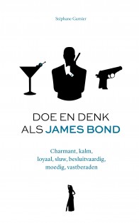 Doe en denk als James Bond • Doe en denk als James Bond