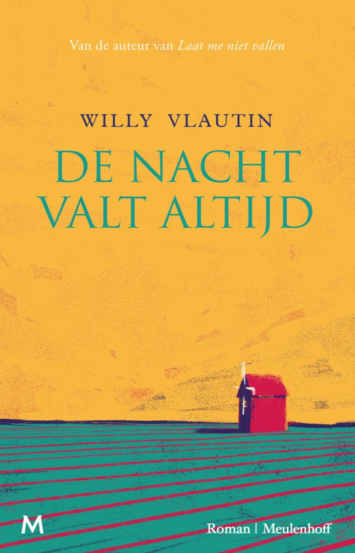 De nacht valt altijd • De nacht valt altijd