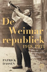 De Weimarrepubliek • De Weimarrepubliek, 1918-1933